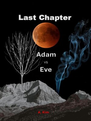 cover image of Last Chapter (Adam vs Eve)